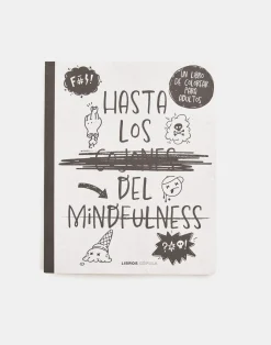 Natura Selection Libros^Hasta Los C*jones Del Mindfulness